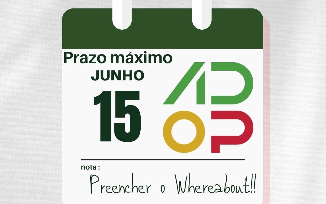 O prazo para a submissão dos Whereabouts do 3.º trimestre